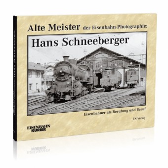 EK-Verlag 325 Alte Meister der Eisenbahn-Photographie 