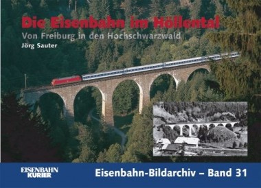 EK-Verlag 370 Die Eisenbahn im Höllental 