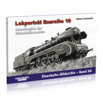 EK-Verlag 468 Lokporträt Baureihe 10 