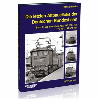 EK-Verlag 6027 Die letzten Altbauelloks der DB (2) 