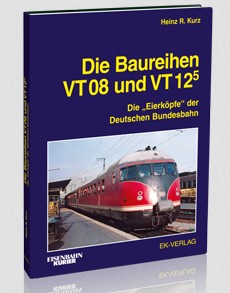 EK-Verlag 6033 Die Baureihen VT 08 und VT 12.5  