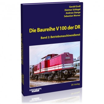 EK-Verlag 6060 Die Baureihe V 100 der DR - Band 2 