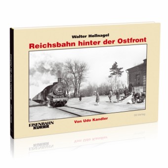 EK-Verlag 6201 Reichsbahn hinter der Ostfront 