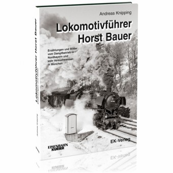 EK-Verlag 6425 Lokomotivführer Horst Bauer 