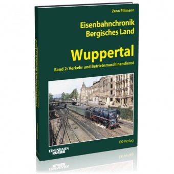 EK-Verlag 6431 Eisenbahnchronik Bergisches Land Band 2 