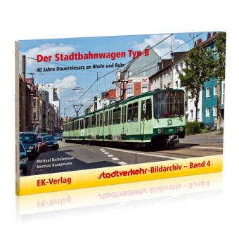 EK-Verlag 6751 Der Stadtbahnwagen Typ B 
