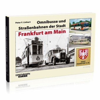 EK-Verlag 6858 Omnibusse und Straßenbahnen Frankfurt 