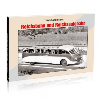 EK-Verlag 6860 Reichsbahn und Reichsautobahn 