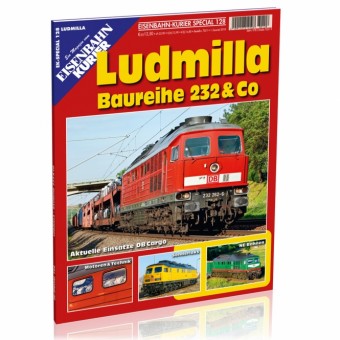 EK-Verlag 7021 Ludmilla - Baureihe 232 & Co. 