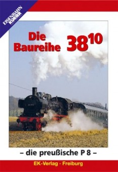 EK-Verlag 8148 Die Baureihe 38.10 