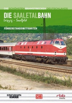 EK-Verlag 8174 Die Saaletalbahn 