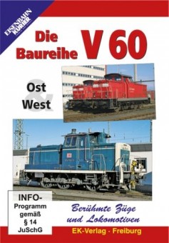 EK-Verlag 8211 Die Baureihe V 60, Ost und West 