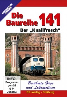 EK-Verlag 8235 Baureihe 141, Der Knallfrosch 