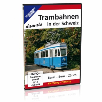EK-Verlag 8372 Trambahnen damals in der Schweiz 