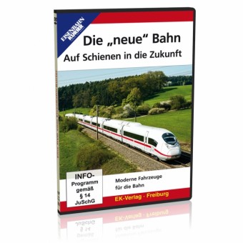 EK-Verlag 8384 Die "neue" Bahn 