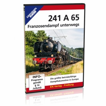EK-Verlag 8385 241 A 65 - Franzosendampf unterwegs 