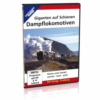 EK-Verlag 8388 Giganten auf Schienen - Dampflokomotiven 