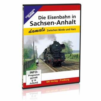 EK-Verlag 8452 Die Eisenbahn in Sachsen-Anhalt - damals 