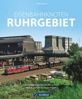 GeraMond 02105 Eisenbahnknoten Ruhrgebiet 