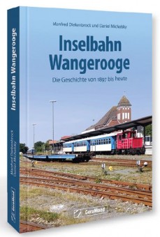GeraMond 02237 Die Geschichte der Inselbahn 