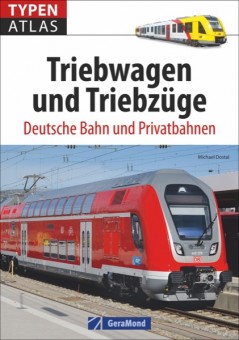 GeraMond 13062 Typenatlas Triebwagen und Triebzüge 