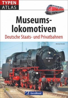 GeraMond 45269 Typenatlas Museumslokomotiven 