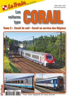 Le Train AD8 Les Voitures type Corail - Tome 3 