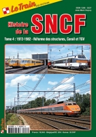 Le Train AS4 Histoire de la SNCF - Tome 4 