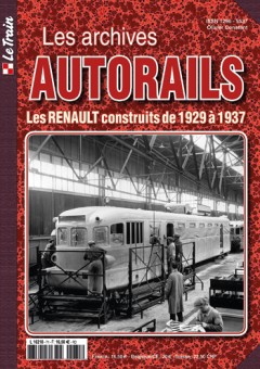 Le Train LAA1 Les archives autorails - Tome 1 Renault 