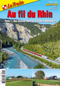 Le Train SP104 Au fil du Rhin - Tome 1 