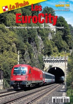 Le Train SP106 Les EuroCity - Tome 3 