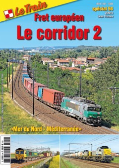 Le Train SP94 Fret européen - LE CORRIDOR 2 