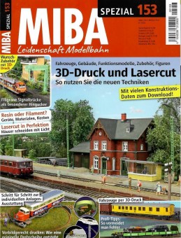 MIBA 02216 SPEZIAL 153 - 3D-Druck und Lasercut 