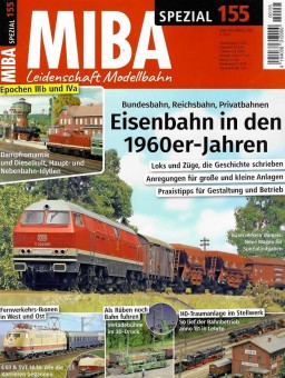 MIBA 02218 SPEZIAL 155 - Eisenbahn in den 60er 