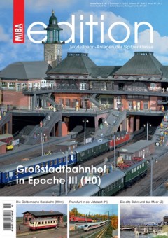 MIBA 10720 MIBA Edition Modellbahn-Anlagen 