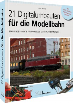 VGB 53604 21 Digitalumbauten für die Modellbahn 