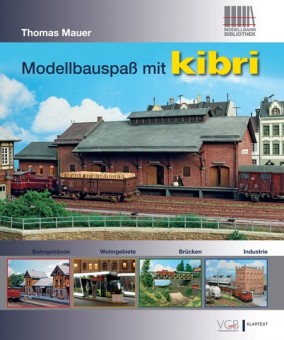 VGB 68070 Modellbauspaß mit Kibri 